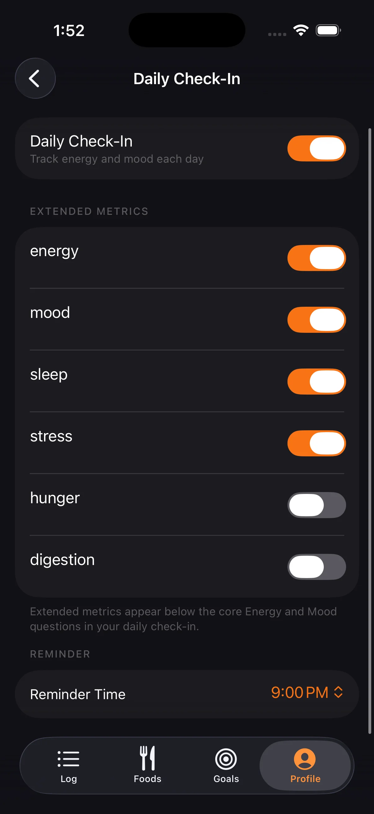 Track energy, mood, sleep, stress, hunger, and digestion. Enable only the metrics you care about.